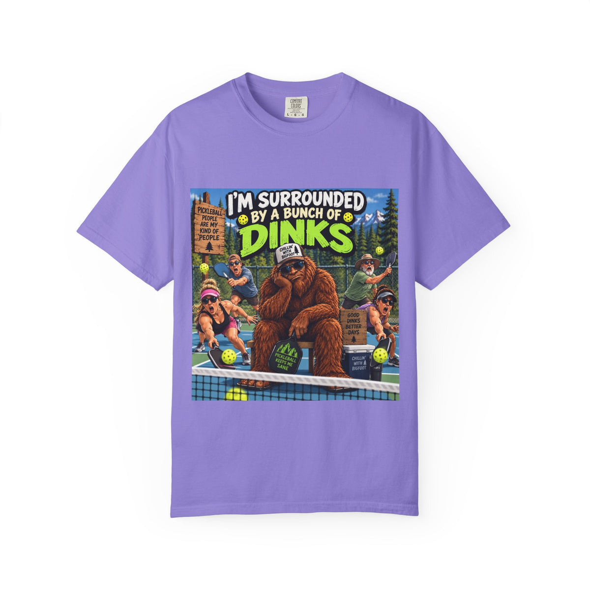 I'm Surrounded By A Bunch Of Dinks T-shirt | Bigfoot Tennis Camp Design