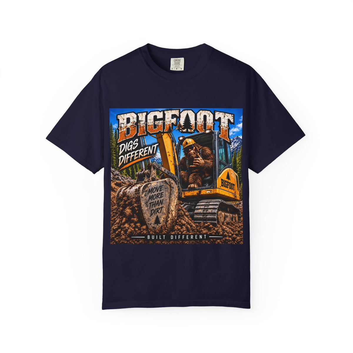 Bigfoot Digs Different excavator shirt | T-Shirt